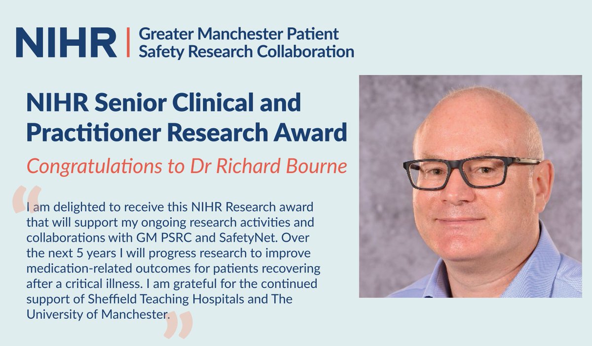 GM_PSRC's tweet image. We’re delighted to announce that Dr Richard Bourne has received an @NIHRresearch Senior Clinical and Practitioner Research Award. He’ll be working with our @GM_PSRC and #SafetyNet to improve medication safety in critical care patients from admission to recovery. 

@RSBournie is a…