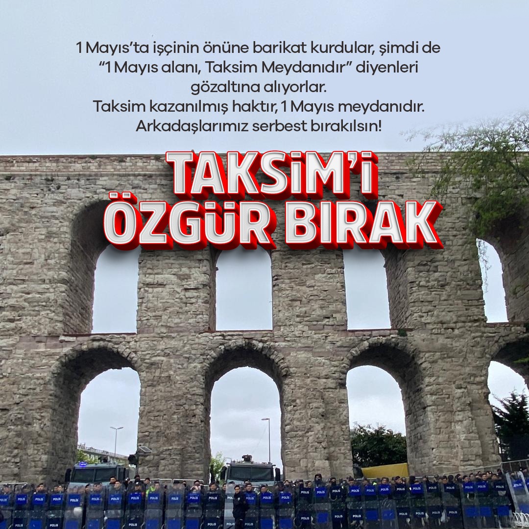 Taksim, 1 Mayıs alanıdır. İşçilerin, emekçi halkın olan Taksim Meydanı kapatılamaz. Taksim için verilen mücadele haklarımız, hayatlarımız için verdiğimiz mücadeledir. #TaksimiÖzgürBırak #1MayısGözaltılarıSerbestBırakılsın