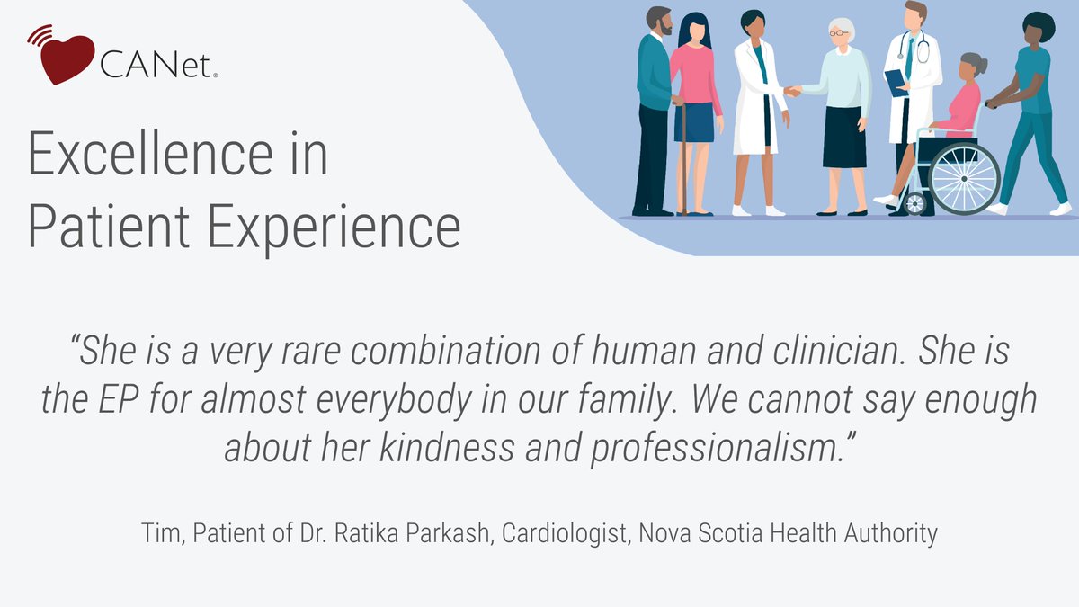 'She is a very rare combination of human and clinician. She is the EP for almost everybody in our family. We cannot say enough about her kindness and professionalism.” - Tim, Patient of Dr. Ratika Parkash, Cardiologist, Nova Scotia Health canetinc.ca/patient-experi… #PXWeek