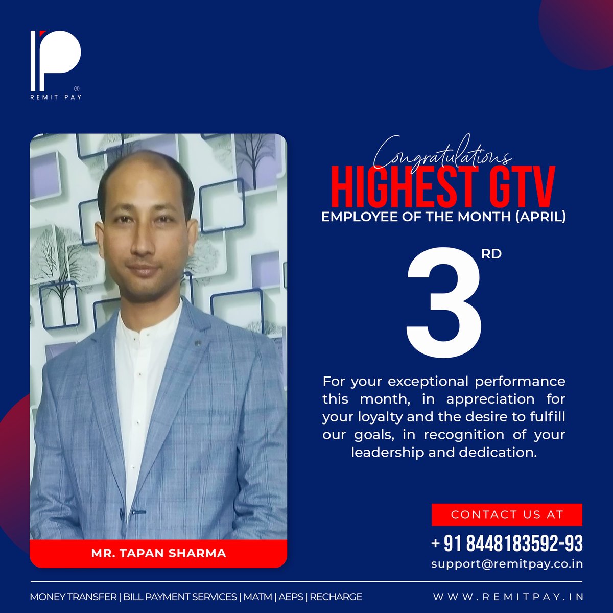 Highest GTV_Rank 3: Employee of the month (April)
Congratulations Mr. Tapan Sharma!

#financialservice #financialservices #fintech #fintechs #fintechstartup #fintechsolutions #fintechrevolution #employeeofthemonth #employee #employeeofthemonth #employeerecognition