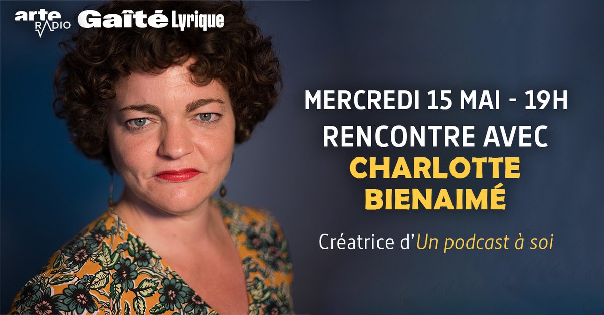 Le mercredi 15 mai, rencontrez Charlotte Bienaimé, la créatrice d’@unpodcastasoi à la @gaitelyrique 🔥 Venez échanger sur les épisodes qui vous ont les plus marqués, mais aussi découvrir des extraits du prochain épisode. 🎟️ Réservation : billetterie.gaite-lyrique.net/seance-d-ecout…