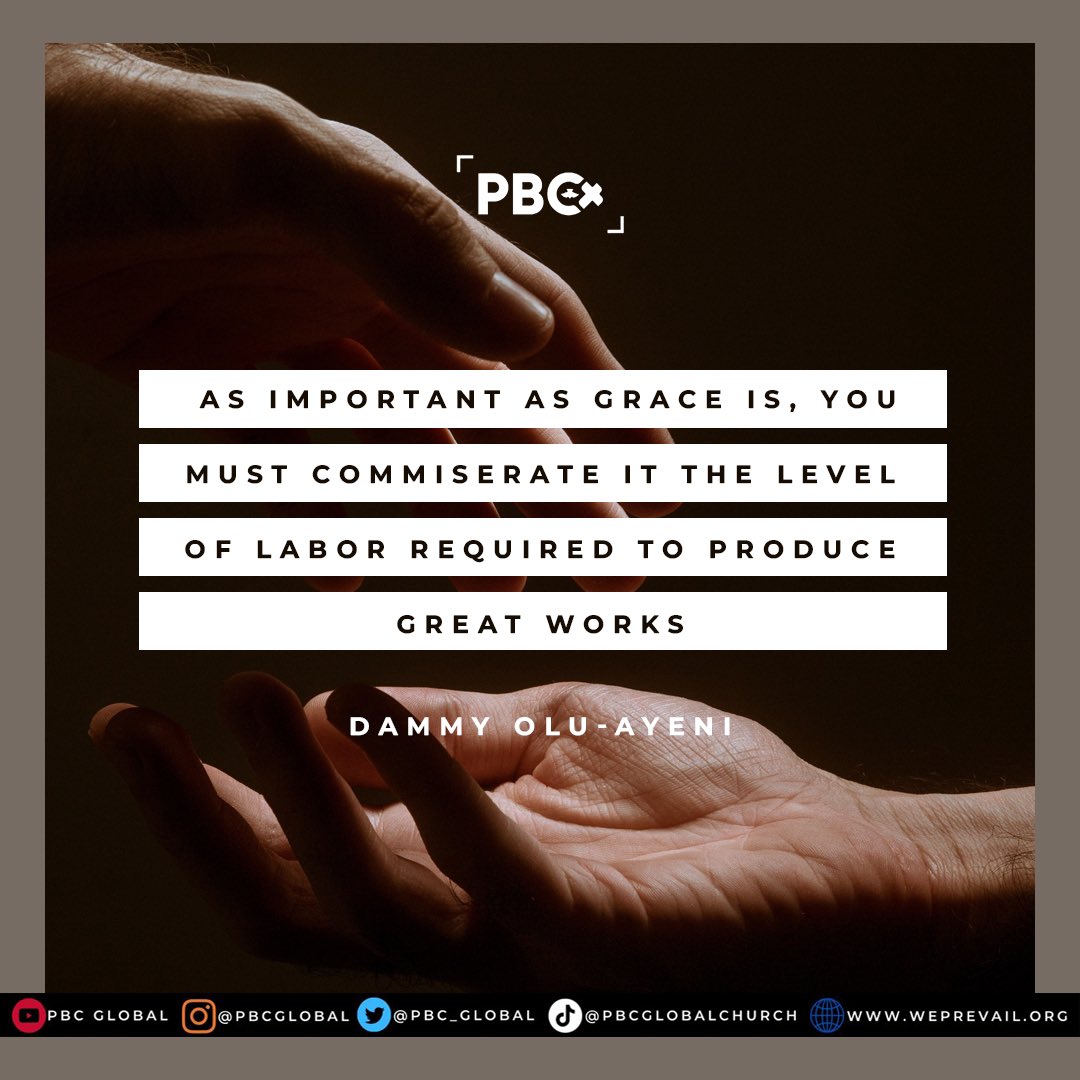 “As important as grace is, you must commiserate it the level of labor required to produce great works” - @DammyJesusLover 

🔗 Link: youtube.com/@PBCGLOBAL?si=…

#SundayService #KingdomSandwiches
#YearofUnendingCelebrations 
#PBCGlobal #RCCG #GlobalChurch
