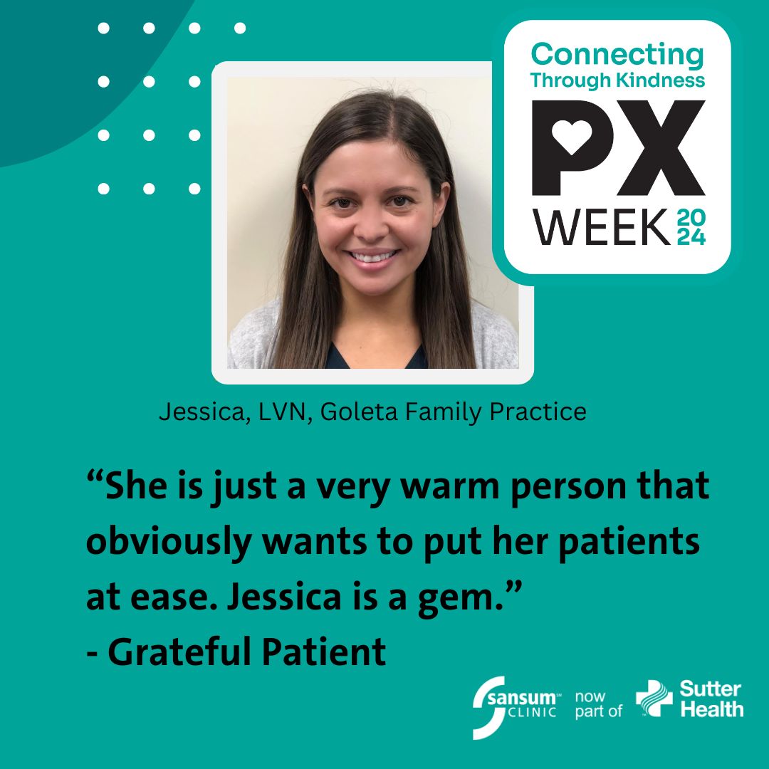 Our patients are at the heart of everything we do! 💙 Thanks to Jessica and to our entire team for working tirelessly to make life better for our patients and their families. #SansumClinic #RidleyTreeCC #SutterHealth #PXWeek2024