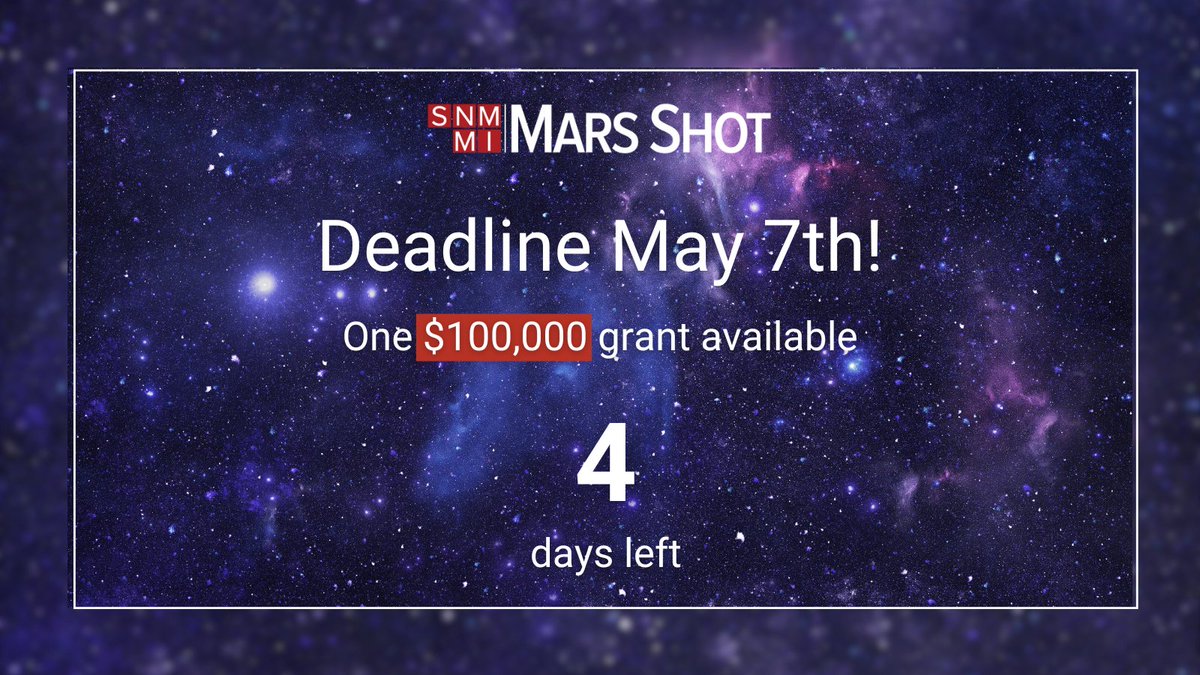 Less than one week left to apply to the Mars Shot Community Based Theranostics grant snmmi.secure-platform.com/site/solicitat…