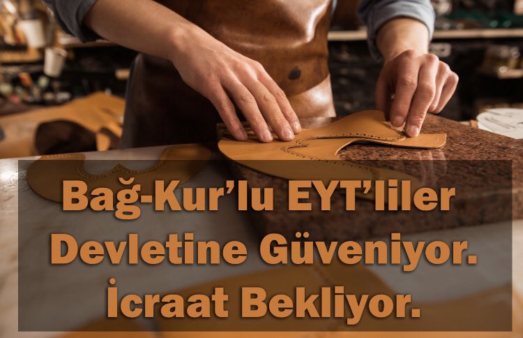 👉🏻Bağ-Kur’lu EYT’liler; 📌99 öncesine Esnafa vergi türü AYRIMSIZ SSK ile TAM EŞİTLİK, 📌Adaletli ödenebilir İHYA, 📌Sağlıkta KÖKLÜ çözüm istiyoruz! Reis İNDİRDİK dedi! @RTErdogan @eczozgurozel @dbdevletbahceli @ErbakanFatih @isikhanvedat @memetsimsek #1YilOlduSozTutulmadi