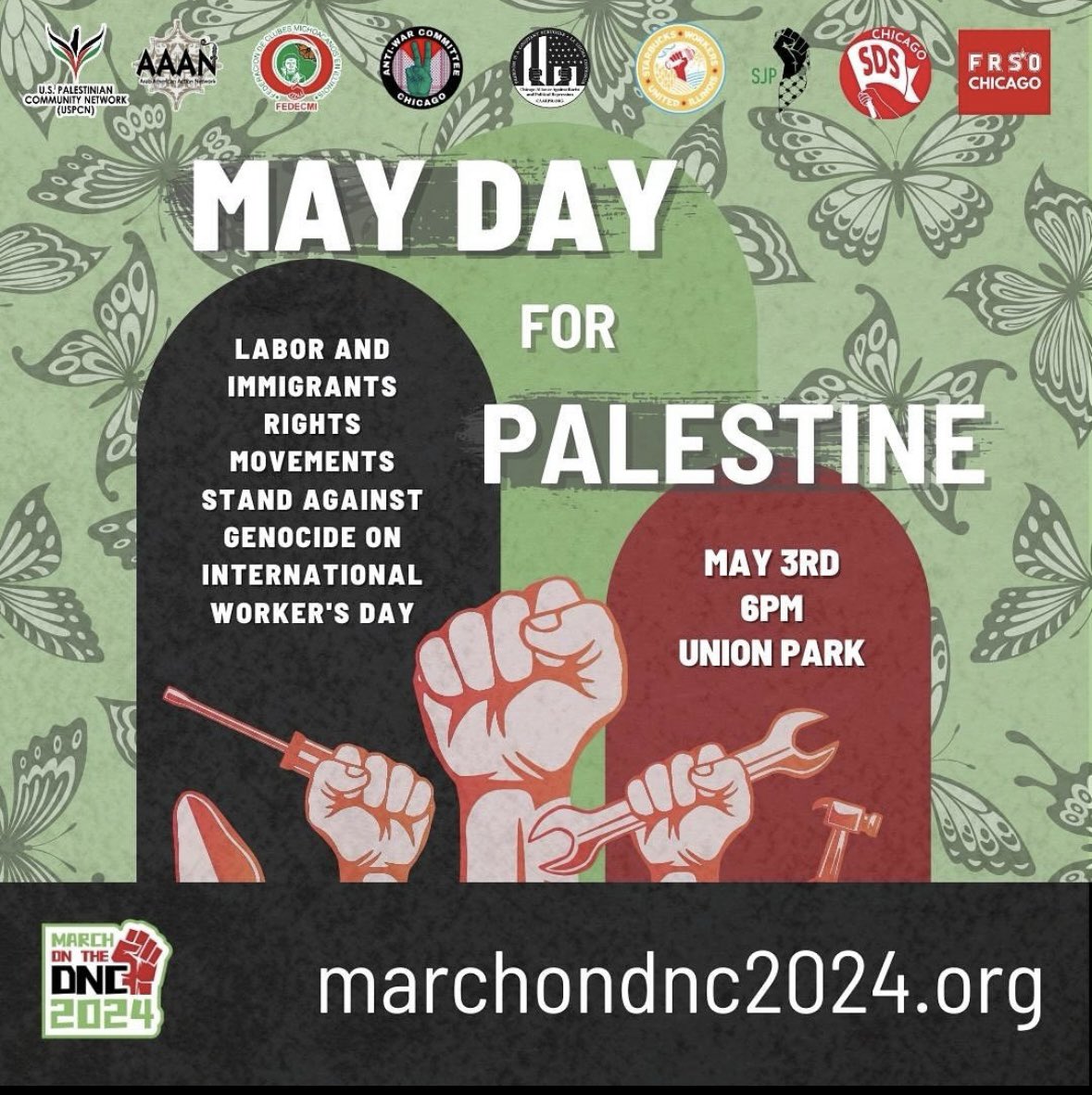 TODAY! Join the @MarchOnDNC2024 coalition at 6PM today at Union Park for our May Day Rally!