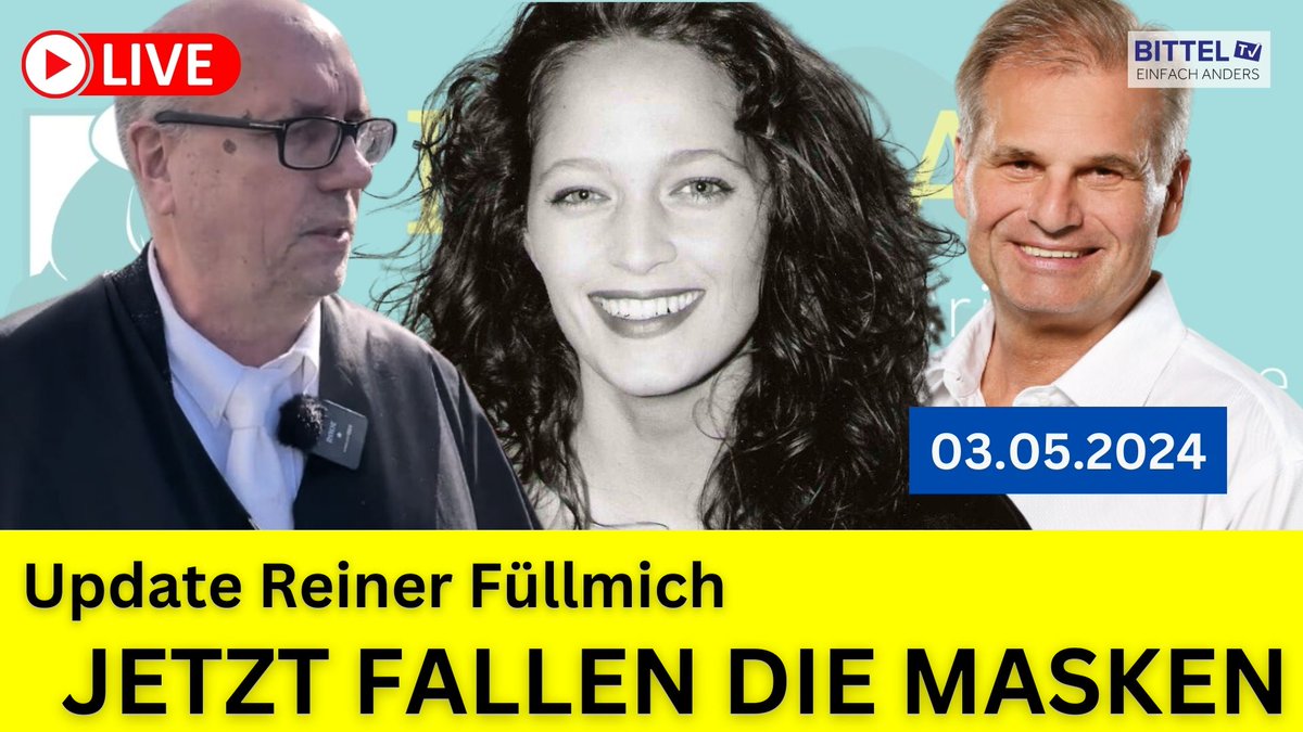 20 Uhr LIVE - 3.05.2024

Update Reiner Füllmich
JETZT FALLEN DIE MASKEN

👉 Rechtsanwältin Katja Wörmer
👉 Rechtsanwalt Dr. Christof Miseré

Dlive
👉 dlive.tv/bitteltv

VK
👉 vk.com/bitteltv

GETTR
👉 gettr.com/user/bitteltv

KICK
👉 kick.com/bittel-tv

Twitter…