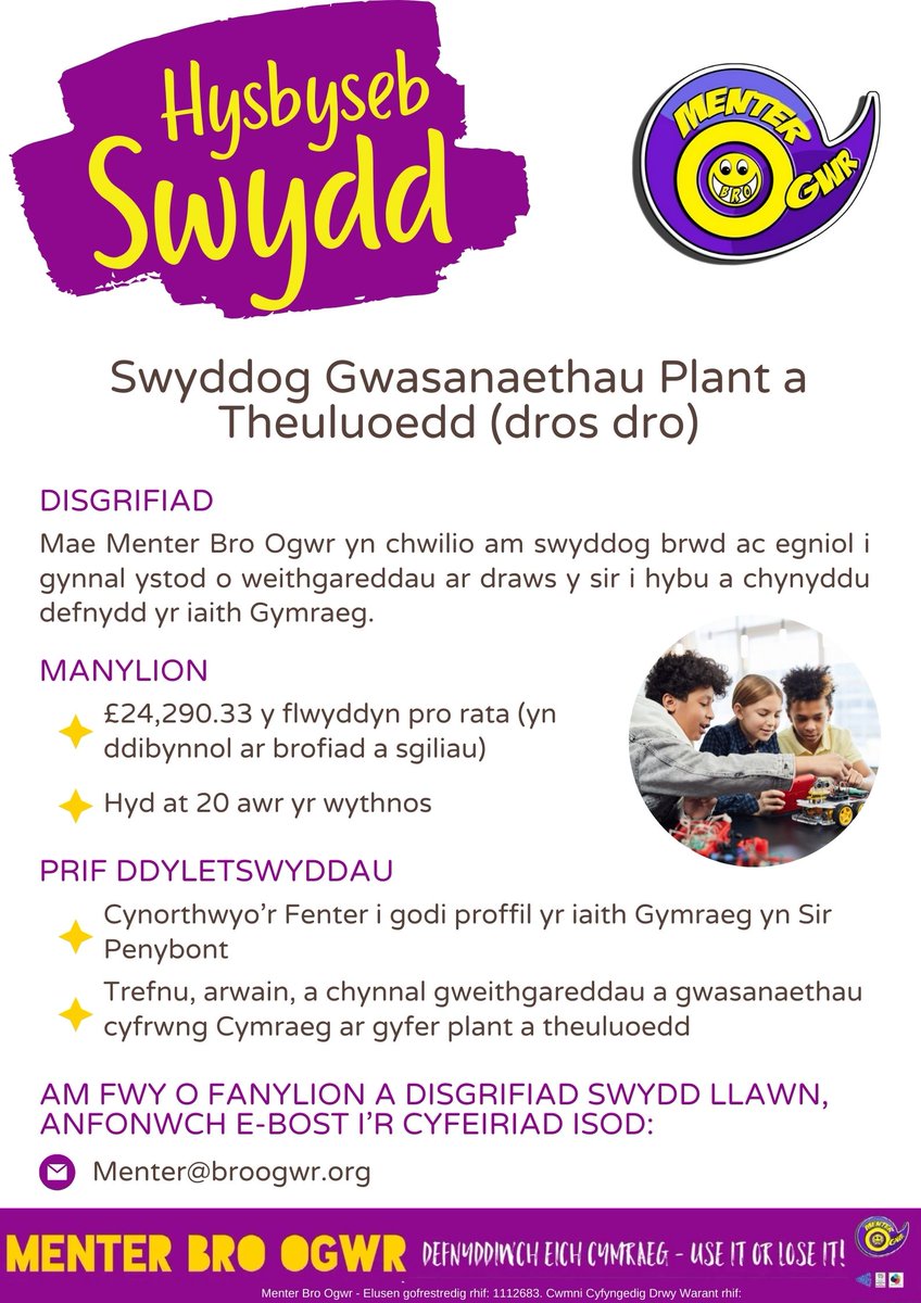 HYSBYSEB SWYDD
Cyfle i weithio gyda phlant a theuluoedd, hybu’r Gymraeg a dwyieithrwydd yn Sir Pen-y-bont ar Ogwr. Ewch amdani!

#Cymraeg2050 #SwyddiCymraeg