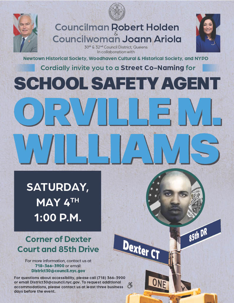 Join us for a street co-naming ceremony at Dexter Court & 85th Drive in Woodhaven. We're honoring School Safety Agent Orville M. Williams Way, who bravely sacrificed his life in the line of duty. Let's come together to remember those who gave everything for our city.