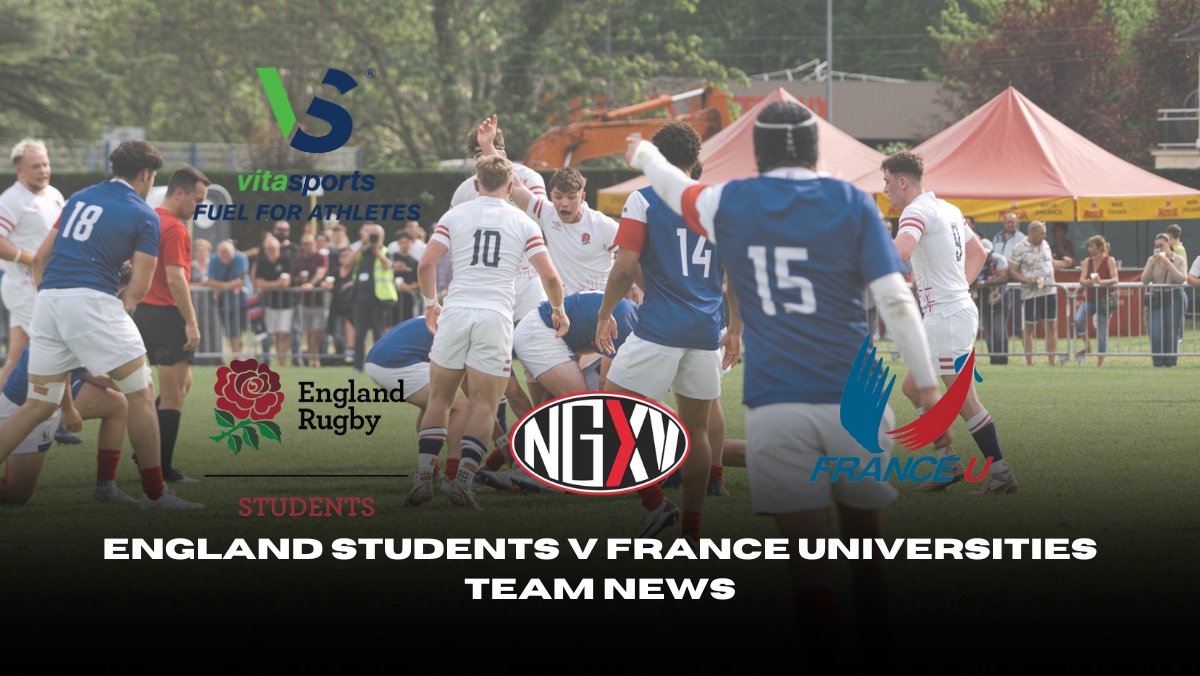 TEAM NEWS: England Students v France Universities | LIVE 3.45pm Saturday The teams are in for tomorrow's huge @EngRugbyUnis v France Universities game! nextgenxv.com/2024/05/03/liv… #FutureStars #EnglandStudents