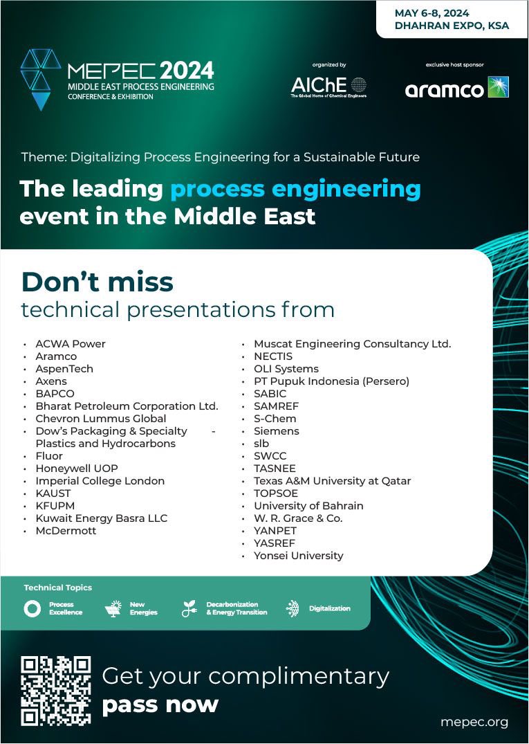 Join me and 5000+ attendees to #MEPEC2024 – The Middle East’s definitive conference and exhibition in digitalizing #processengineering. See you from May 6-8, 2024 at the Dhahran Expo, Kingdom of Saudi Arabia. Get your complimentary pass now: mepec.org/registration