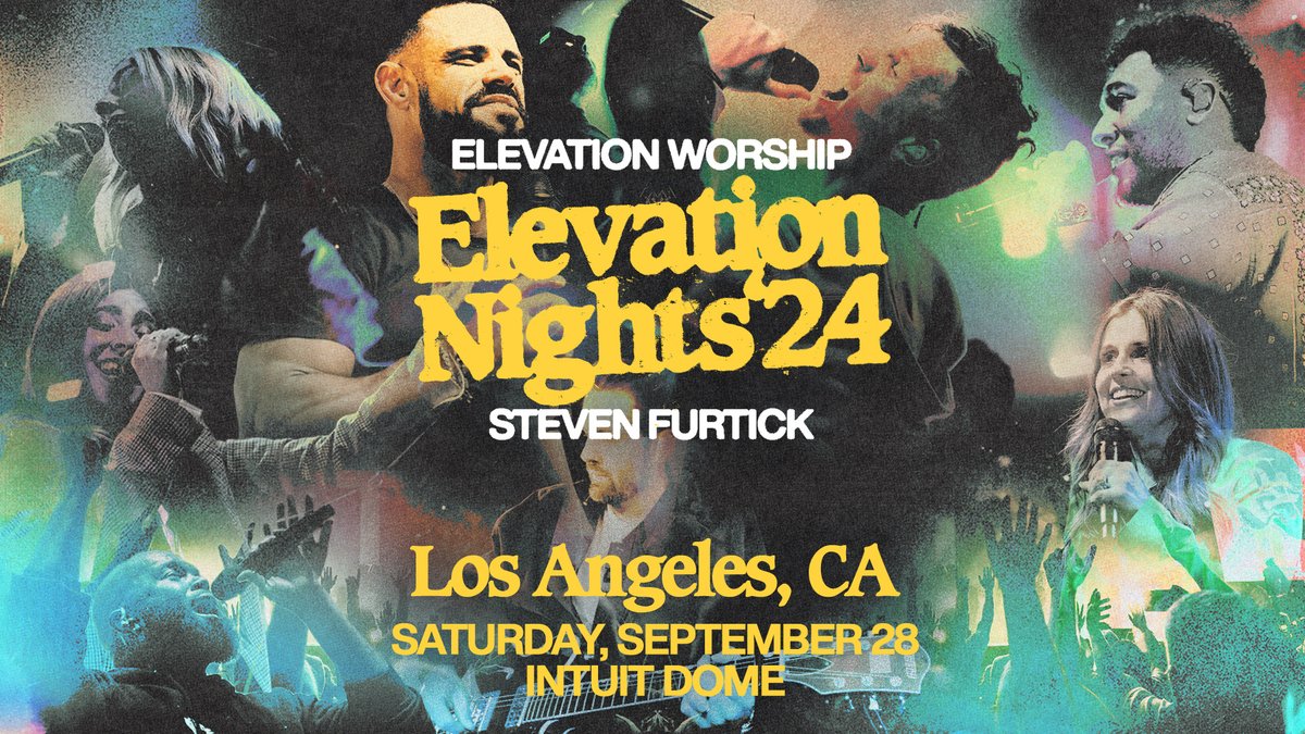 Elevation Worship & Pastor Steven Furtick bring Elevation Nights to Intuit Dome on Saturday, September 28! Tickets on sale NOW at bit.ly/3Uw89yE! ⭐️