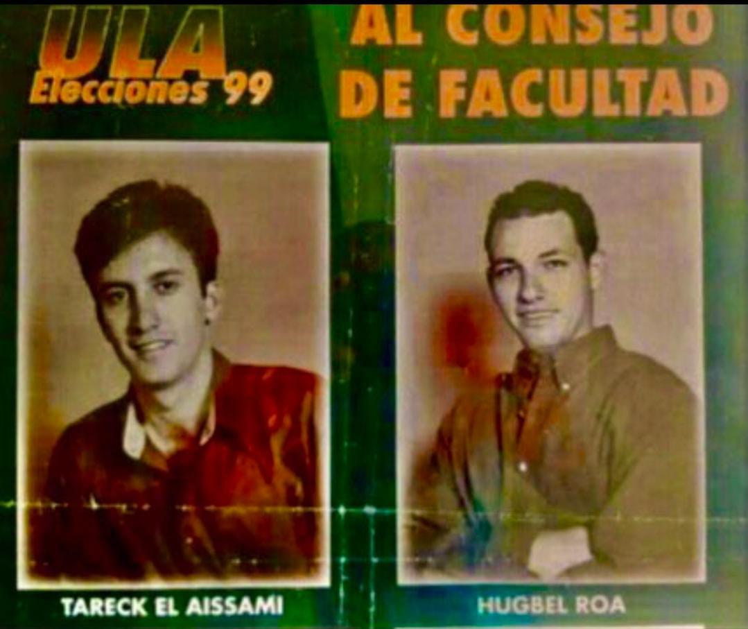 LA UTOPIA DE TARECK EL AISSAMI Y HUGBEL ROA EN 1999: Tareck El Aissami y su pana, Hugbel Roa, eran un par de angelitos que solo deseaban dirigir el Movimiento Estudiantil de la ULA en Mérida. 25 años después, los dos están presos por choros.