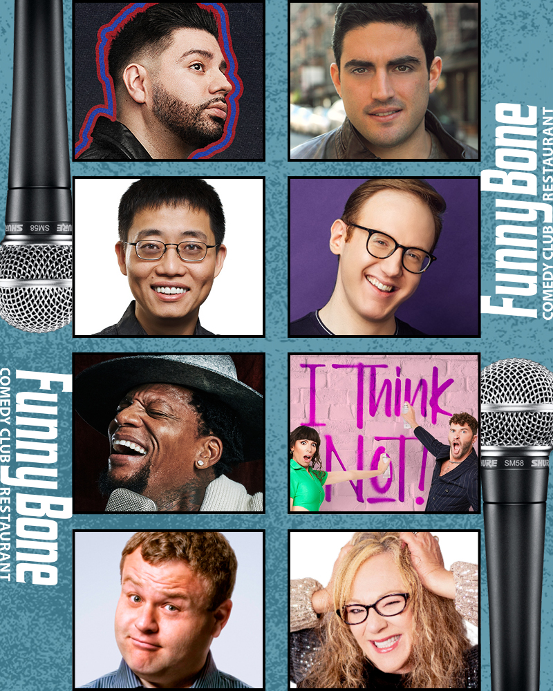 Martin Amini, Jared Freid, Joe Wong, Matt Bellassai, D.L. Hughley, I Think Not!, Shelly Belly, & Frank Caliendo are about to take our stage!