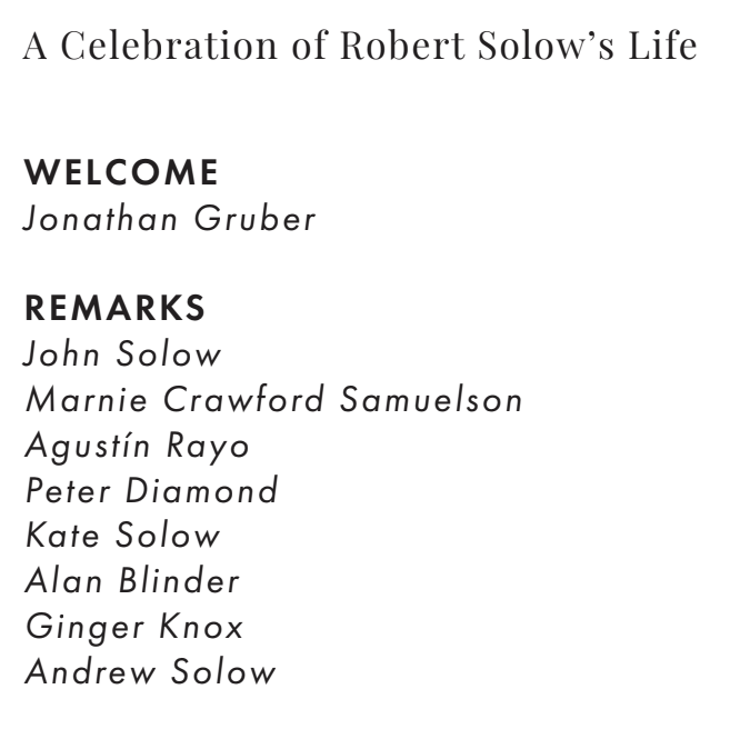 MIT had a wonderful celebration of Bob Solow's life, his contributions and person. I admire Solow and learned a lot from the talks. Amazing and relevant speakers (myself excluded) with insights and anecdotes. Sharing video links for those interested in next tweet!... 1/2