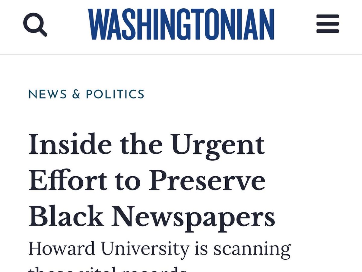 Check out our article from the @washingtonian highlighting the importance of this project!

washingtonian.com/2024/05/01/ins…

#blackpress #HUBPA #archives #blackpressinthene