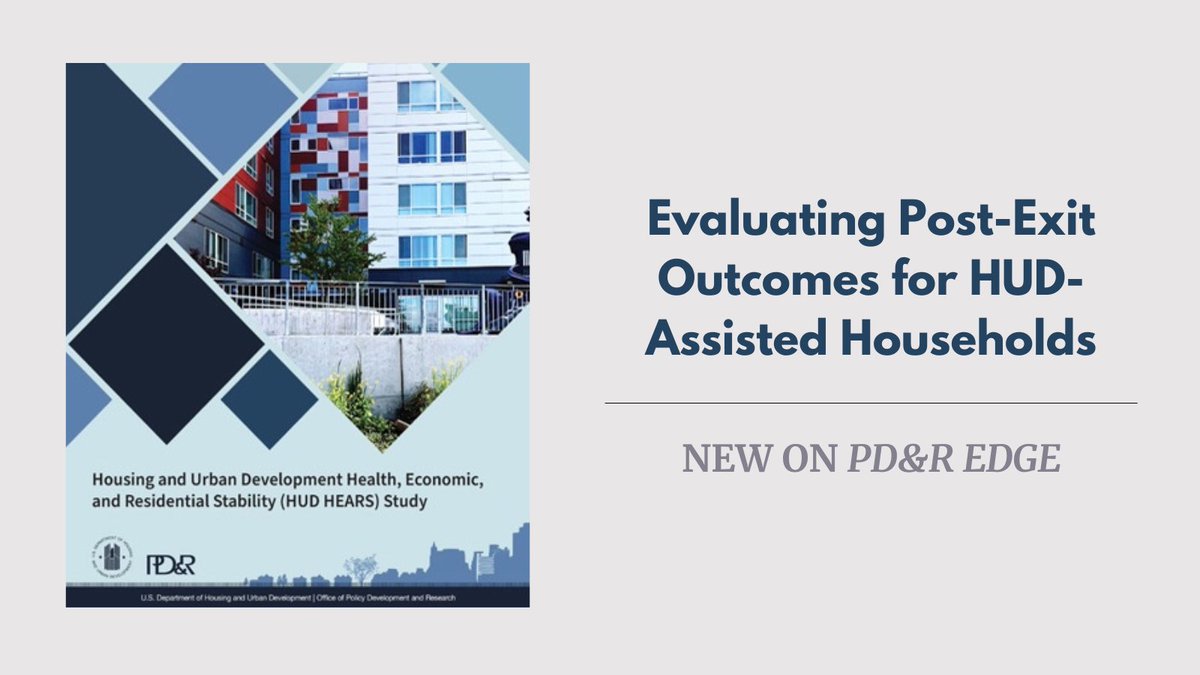 Two recent PD&R reports examine outcomes for families exiting HUD-assisted housing to better understand factors that influence positive outcomes. Read more on HUD User’s #PDREdge: tinyurl.com/yc2y8sup