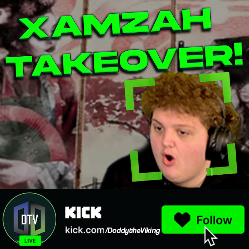 ✅THE TAKEOVER!!✅

Join the @Xamzah_ take over, LIVE NOW ON KICK!

kick.com/doddytheviking

#gamdom #maxwin #pushgaming #retrosweets #casinostreamer #kickstreamer