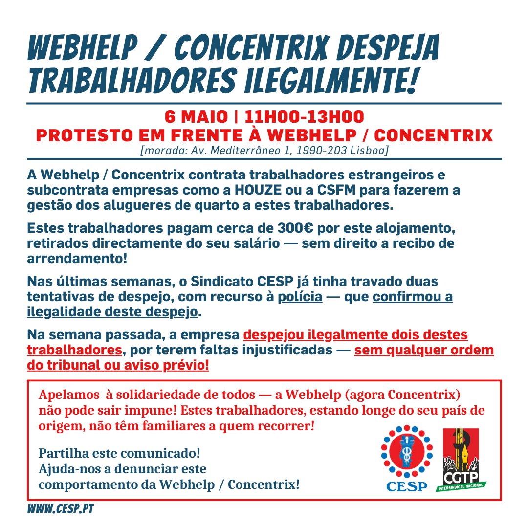 WEBHELP / CONCENTRIX DESPEJA TRABALHADORES ILEGALMENTE!

🗓️ 6 MAIO
🕚 11H00-13H00
🪧 PROTESTO EM FRENTE À WEBHELP / CONCENTRIX
[morada: Av. Mediterrâneo 1, 1990-203 Lisboa] ⬇️