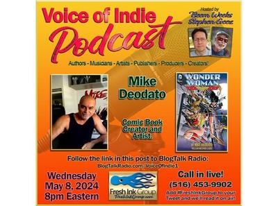 Mike Deodato @mikedeodato VOICE OF INDIE #Podcast @FreshInkGroup hosts @StephenGeez @BeemWeeks May 8, 2024, 8PM EST!  blogtalkradio.com/voiceofindie1/… #comic #comics #funny #comicbook #comicbooks #indiecomics #marvel #dccomics #mustread #award #awardwinning #ASMSG #IARTG @VoiceOfIndie