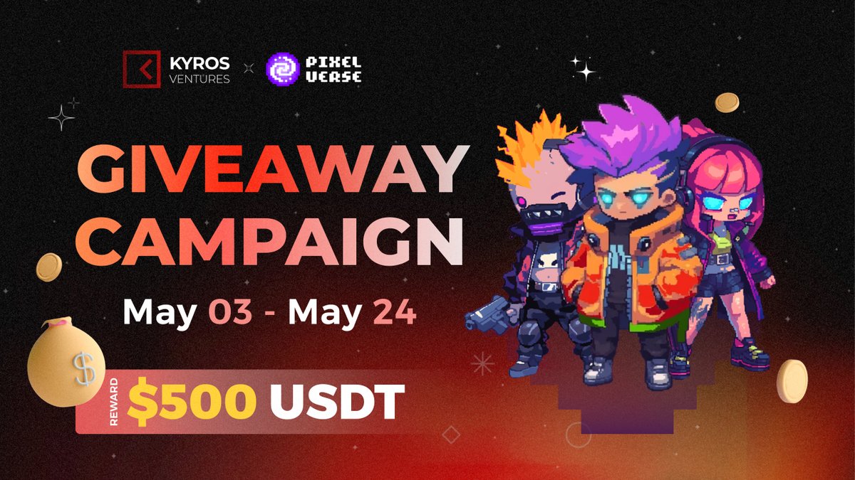 Exciting news! 🚀 Join the new campaign with <a href="/Kyros_Insights/">Kyros Insights</a> and <a href="/pixelverse_xyz/">Pixelverse</a> for a chance to win $500 USDT!  

From May 03-24, get in on the action and make your crypto journey shine.

👉Join now: app.galxe.com/quest/kyrosins…