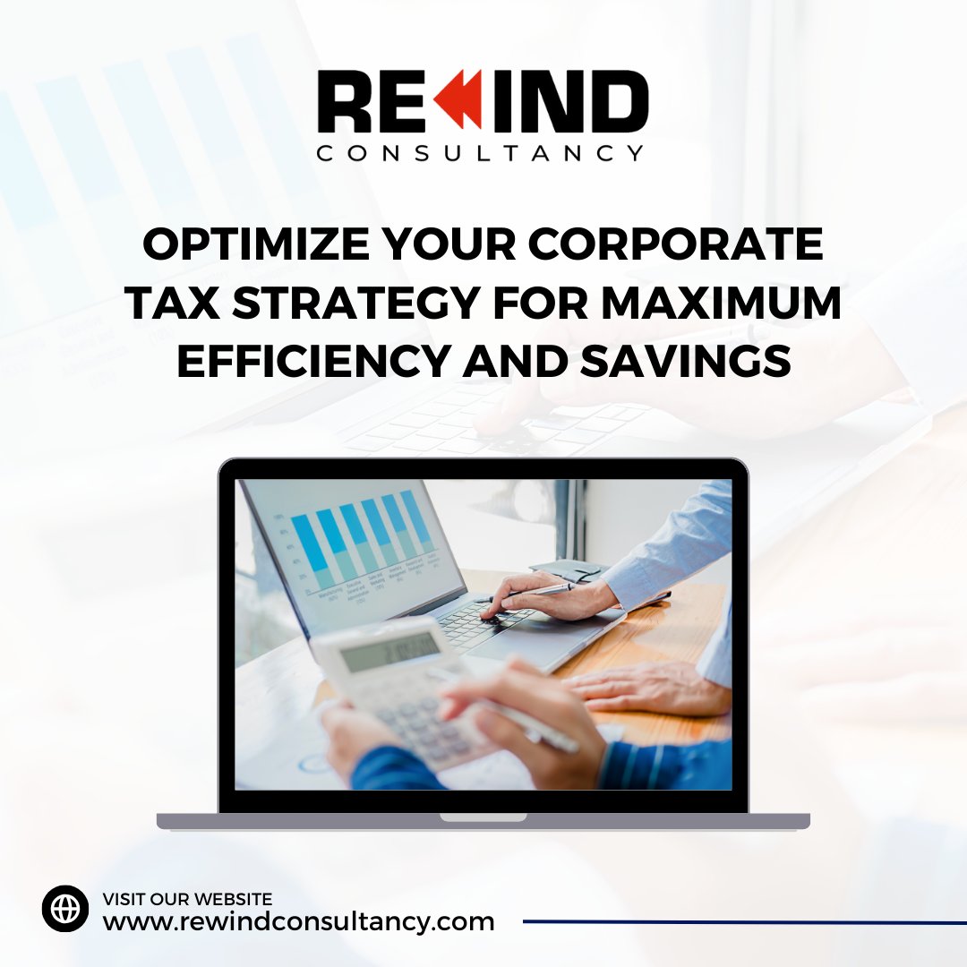 Boost your savings and streamline your corporate tax strategy for financial success! Let our expert guidance lead the way.

Contact Us:
📞+971 524063000
🌐rewindconsultancy.com

#rewindconsultancy #businessstrategy #internalaudit #expertinsights #businessgrowth #auditexcellence