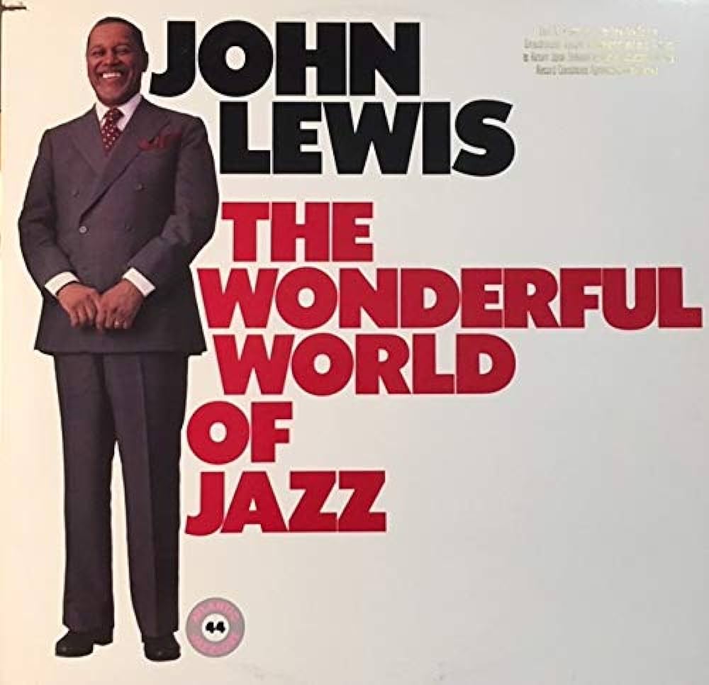 Remembering John Aaron Lewis (May 3, 1920 – March 29, 2001)

JOHN LEWIS – THE WONDERFUL WORLD OF JAZZ
bit.ly/2Ut2hrs
This is one of pianist John Lewis’ most rewarding albums outside of his work with the Modern Jazz Quartet.
#JohnLewis #piano