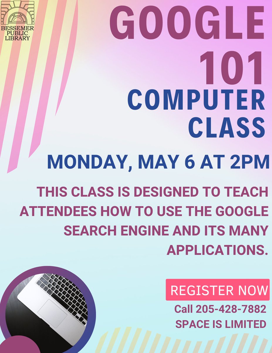 Bessemerlibrary's tweet image. Monday, May 6th @ 2PM is our Google 101 Computer Class!

Registration is required for all computer classes. To register call 205-428-7882. Space is limited.
Hope to see you there!
#besslibrary #google101 #TechBasics