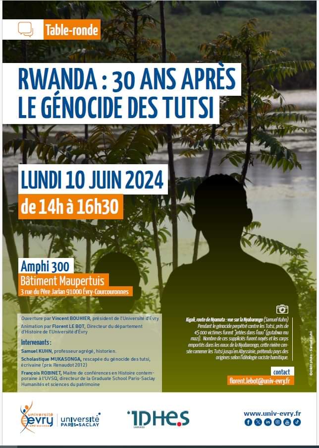 Lundi 10 juin. @UnivEvry @UnivParisSaclay Table ronde consacrée au génocide perpétré contre les Tutsi. Avec @FrancoisRobinet et @Mukasonga