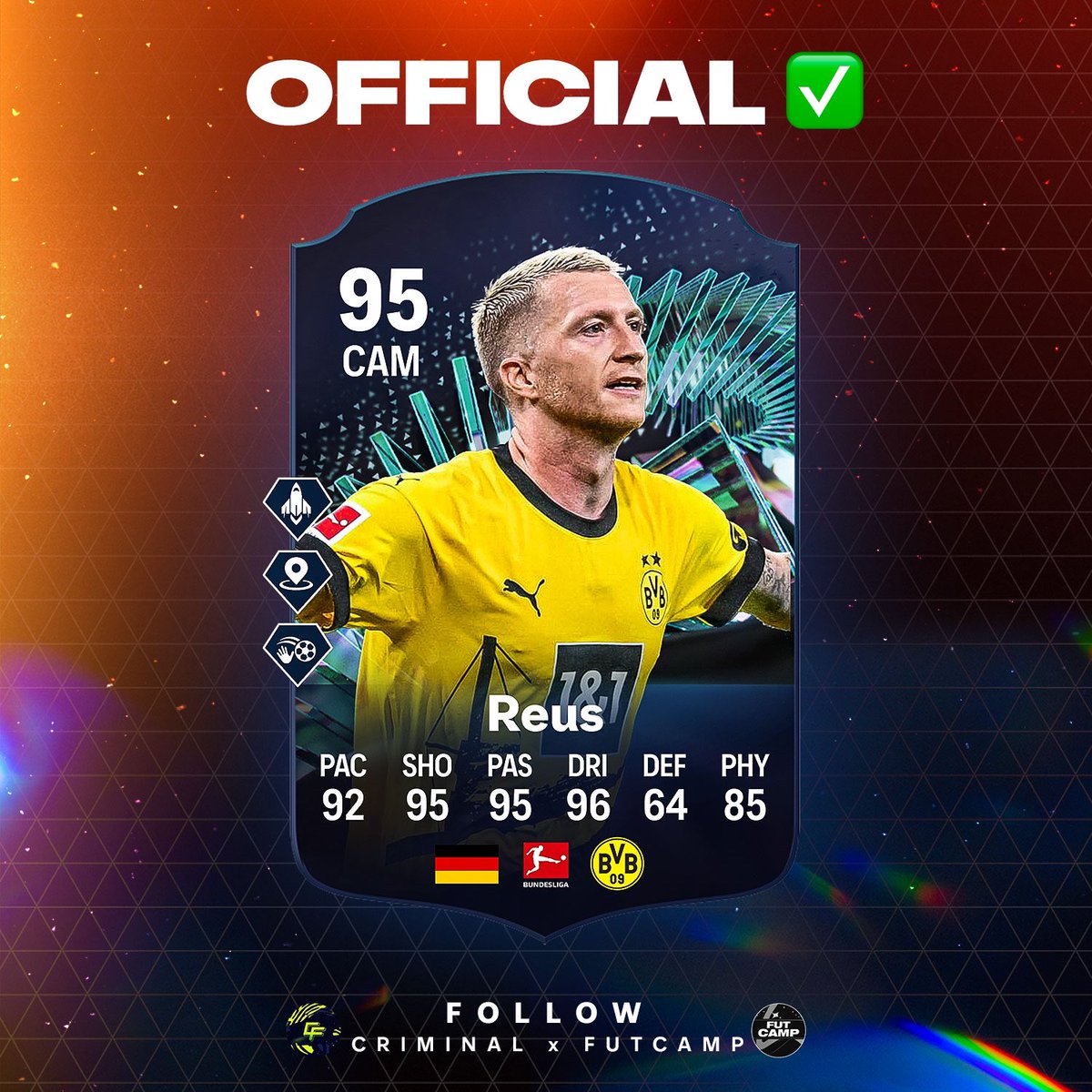 REUS TOTS MOMENTS OFFICIAL CARD 🌟 He just announced his departure from @BlackYellow 💔 Stats ✅ PS+ ✅ Dynamic ✅ Need an EOAE card for sure, right? Collab with @Criminal__x 🎨 Make sure to follow @fut_camp for more leaks 🔔