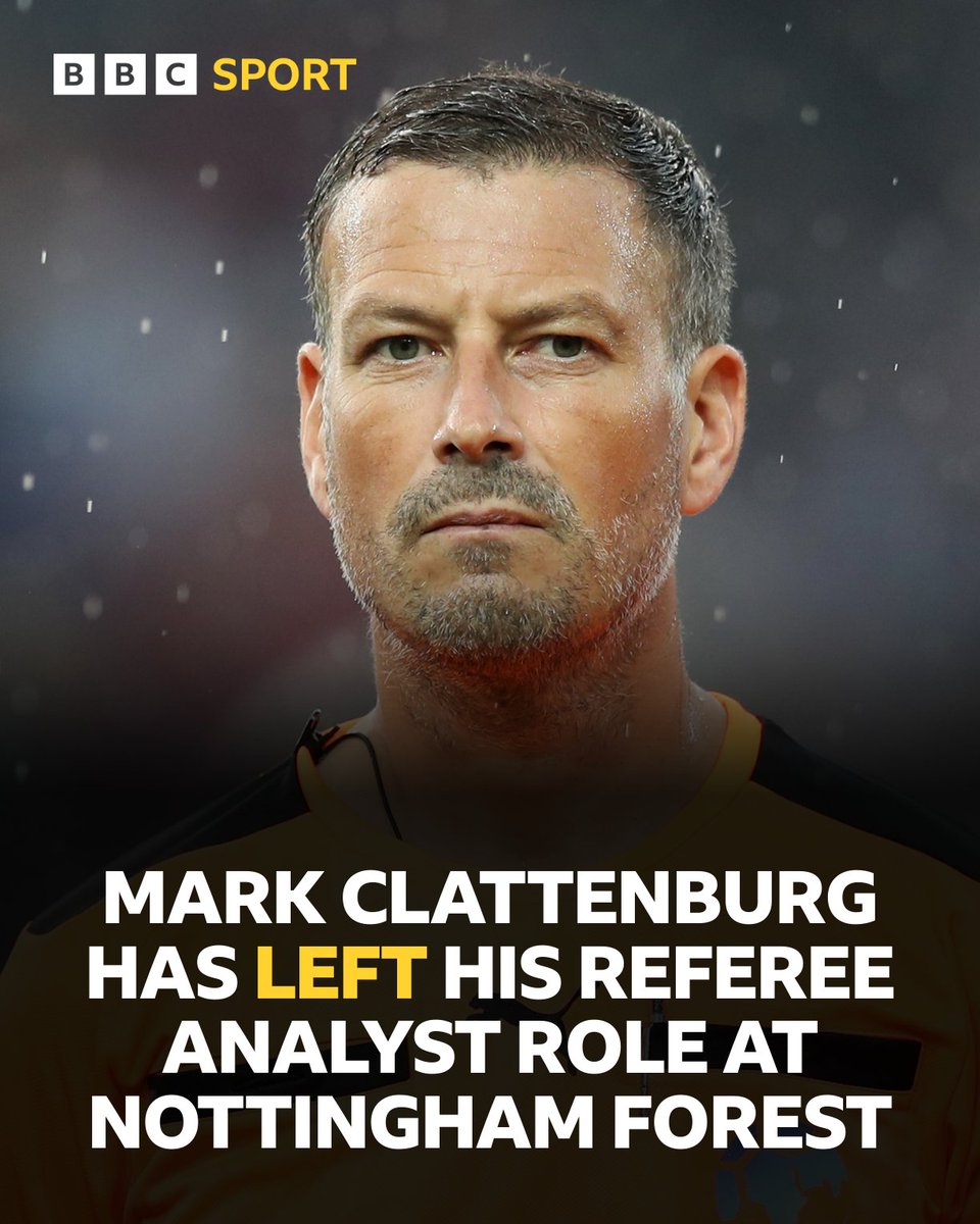 Mark Clattenburg has left his role at Forest.