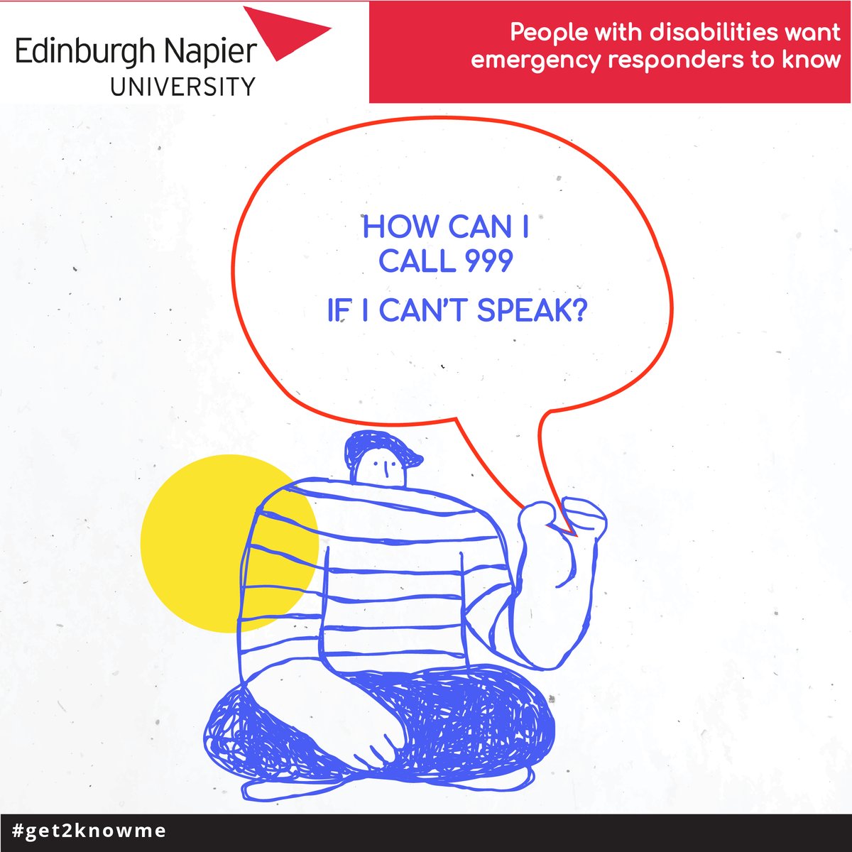 #get2knowme It is crucial that emergency services are improved for people with learning disabilities. @EdinburghNapier have launched a public engagement campaign to learn just how we can do this. #ScotLDWeek24 #MyRight2Digital