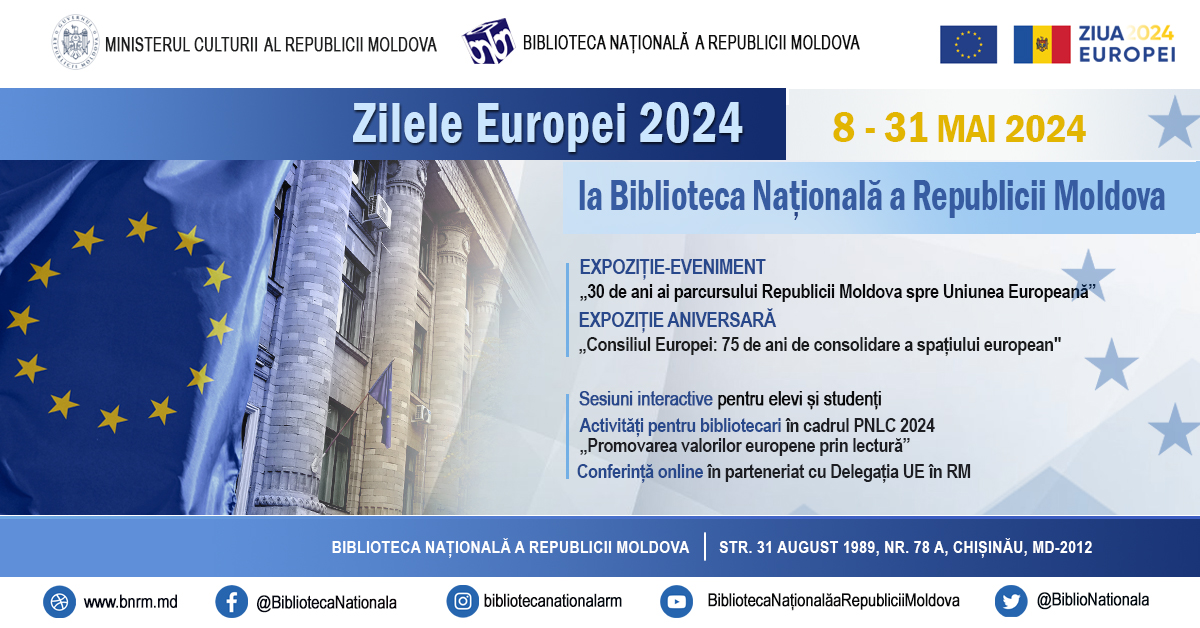 Biblioteca Națională desfășoară, în perioada ▶️8-31 mai 2024 🇪🇺🇲🇩„Zilele Europei 2024 la Biblioteca Națională”. Activitățile fac parte din 𝐝𝐢𝐧 𝐜𝐚𝐝𝐫𝐮𝐥 𝐙𝐢𝐥𝐞𝐢 𝐄𝐮𝐫𝐨𝐩𝐞𝐢 𝟐𝟎𝟐𝟒 𝐢̂𝐧 𝐌𝐨𝐥𝐝𝐨𝐯𝐚 #EuropeDay2024 @EUinMoldova ▶️facebook.com/events/7516347…