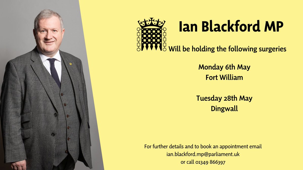 If you would like to make an appointment to meet me in Fort William on Monday (6th May), please call 01349 866397.