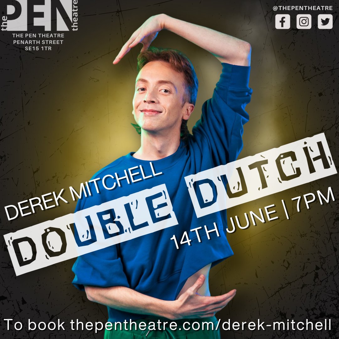 📣NEW PERFORMANCE ANNOUNCEMENT 📣 @derekscottmitch DOUBLE DUTCH |14th June, 7pm | Debut hour of stand-up and characters from the 'out-and-out hilarious' (@TheStage) DEREK MITCHELL | Book tickets > thepentheatre.com/derek-mitchell | #whattosee #londontheatre #comedy #wip #preview