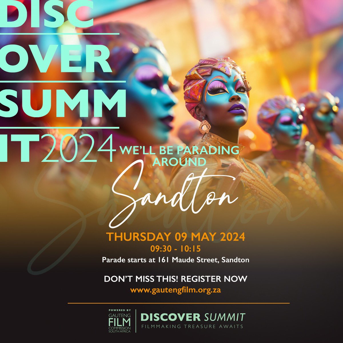 DISCOVER SUMMIT 2024 We’re gonna be having a Parade on Day 01 of our summit and we’d like you to be a part of it ✨ NB - ARRIVAL FOR PARADE IS 08:30 TO ALLOW FOR REGISTRATION. We will be at Sandton Convention Centre, *09 + 10 May 2024* 📍🙌🏽