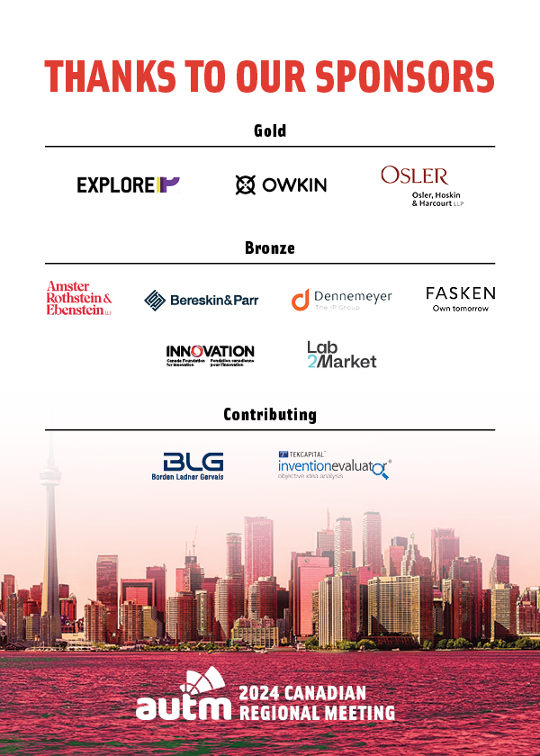 Thank you to all our 'Eh'-mazing sponsors for making the AUTM Canadian Region Meeting possible! #AUTMCAN2024