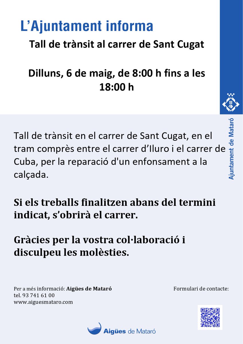 ⚠️ Dilluns 6 de maig, Aigües de #Mataró interromprà el trànsit al carrer de Sant Cugat per reparar un enfonsament a la calçada. ⚠️ ➡️ El tall s'iniciarà a les 8 h i està previst que finalitzi abans de les 18 h. Disculpeu les molèsties. 👷🏻‍♀️ @matarocat