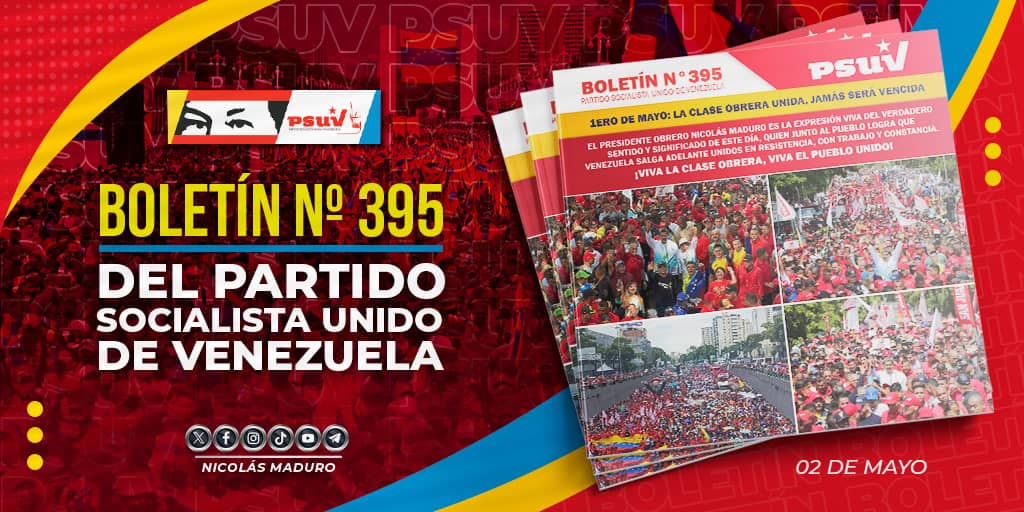 Nuestra clase obrera se mantiene firme en defensa de la Patria Socialista. ¡Viva el pueblo trabajador! ¡Viva el pueblo unido!  Los invito a descargar la edición N° 395 del boletín informativo del @PartidoPSUV ==> bit.ly/44wKsd6