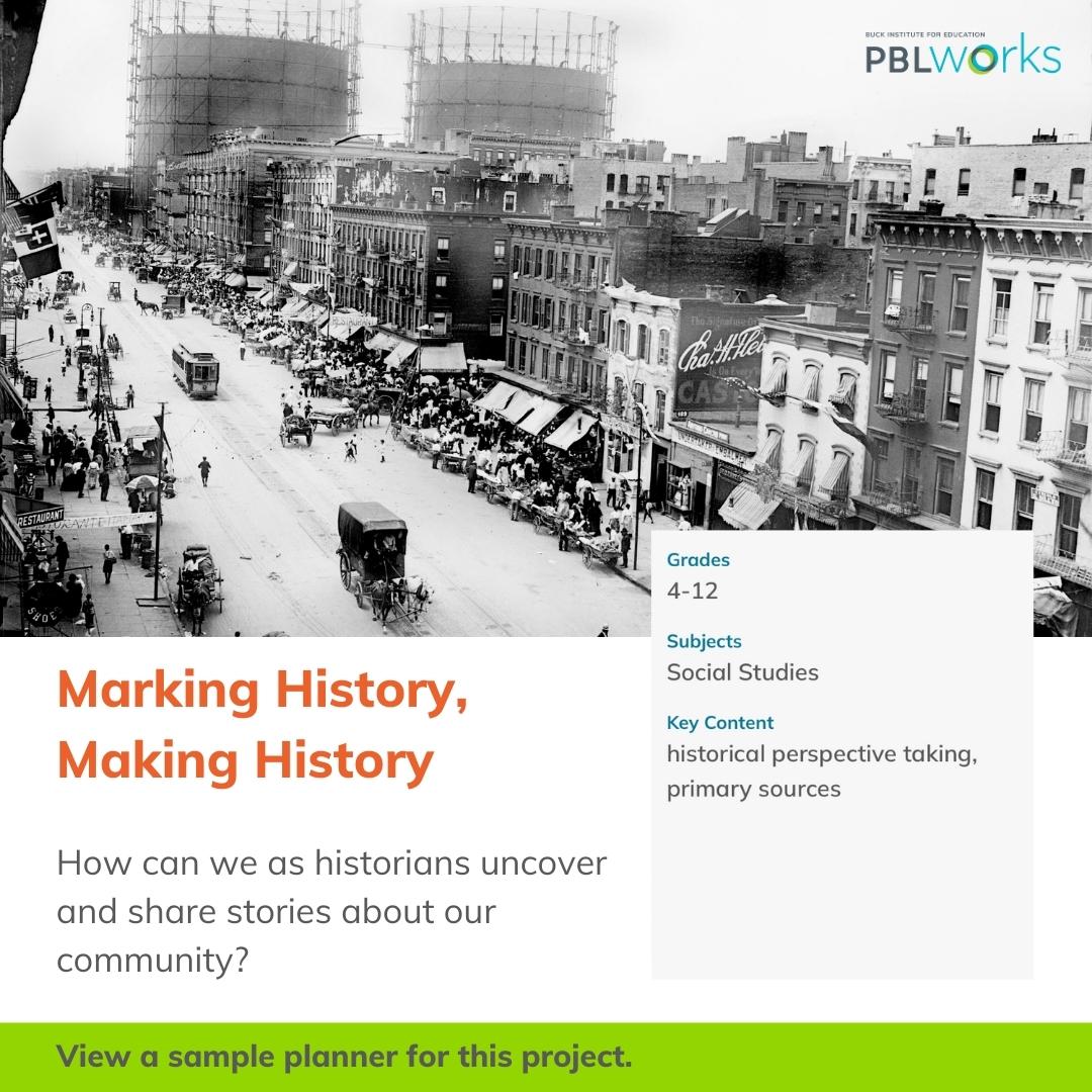 Get inspired by our expanding library of Project Ideas! Today we are highlighting the 'Marking History, Making History' project, where students investigate their community's past using primary sources & uncover untold stories! bit.ly/2YqOfVN #PBLWorks #ProjectLibrary
