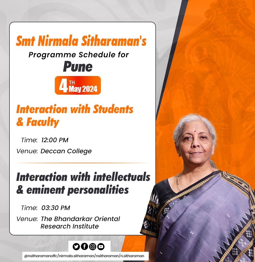 Programme details of Smt @nsitharaman's visit to Pune, Maharashtra on May 4, 2024.