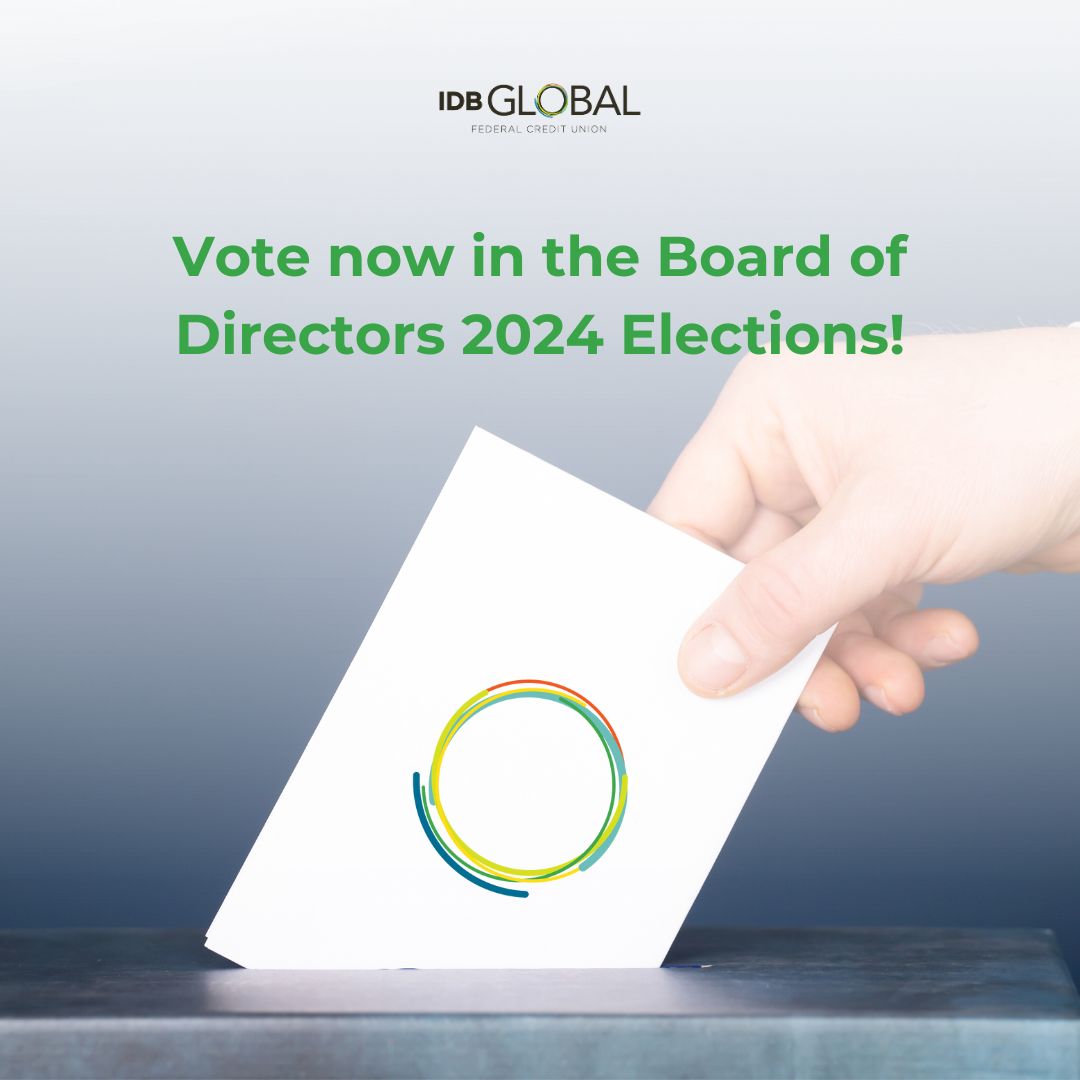 Vote for the 2024 Board of Directors Elections! As a member and stakeholder, your vote influences the leadership of our Credit Union. Voting ends May 10! buff.ly/44y7K2g  #IDBGlobalFCU #MembershipMatters #VoteNow