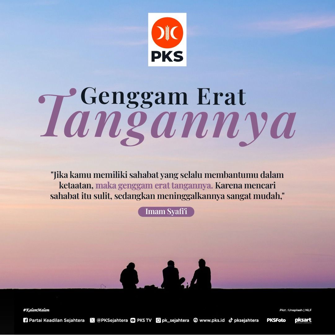 Jagalah persahabatan. Tanpanya, kita tidak akan bisa mengingat hal yang terlupa, dan mengubah sedih menjadi tawa. #KalamMalam #PKSpembelaRakyat #PKS