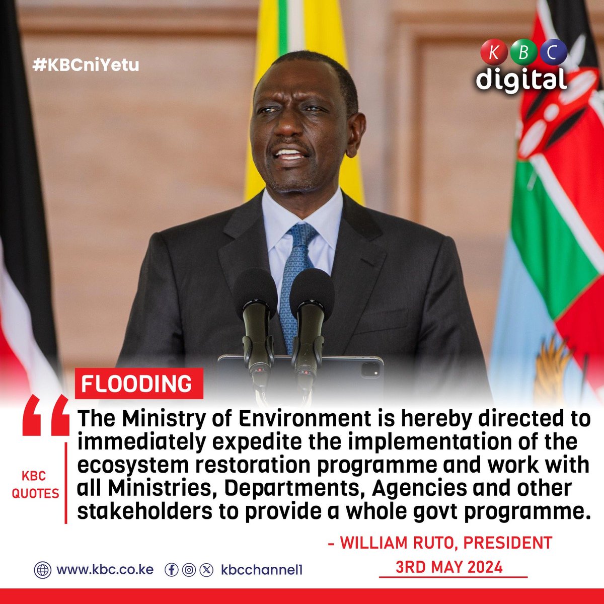 “The Ministry of Environment is hereby directed to immediately expedite the implementation of the ecosystem restoration programme and work with all Ministries, Departments, Agencies and other stakeholders to provide a whole govt programme.’ - William Ruto, President #KBCniYetu…