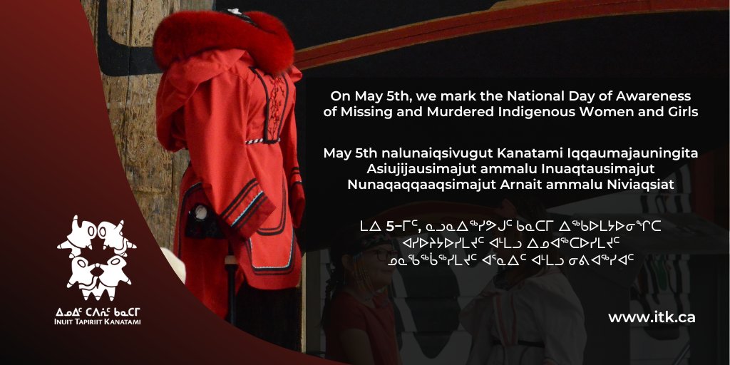 On this National Day of Awareness of Missing and Murdered Indigenous Women and Girls, ITK remembers the loved ones we have lost. #Inuit #MMIWG facebook.com/inuittapiriitk…