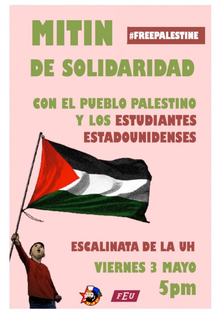 #AduanaInforma: Hoy desde las 5pm en la histórica Escalinata de la Universidad de La Habana, alzarán sus voces, jóvenes y estudiantes cubanos en apoyo a la causa Palestina denunciando la violencia establecida por Israel contra esta hermana nación. . #AduanadeCuba #FreePalestine