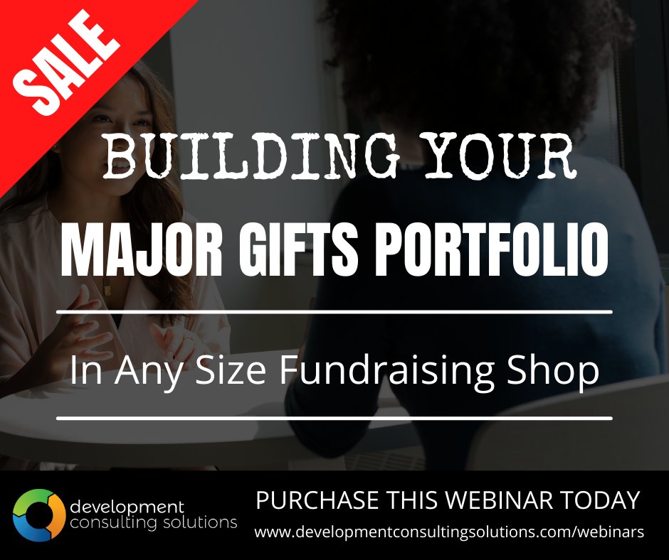 Building Your Major Gifts Portfolio in Any Size Fundraising Shop Purchase this webinar today: developmentconsultingsolutions.com/webinars #coaching #nonprofit #fundraising #fundraisingideas #charityfundraiser