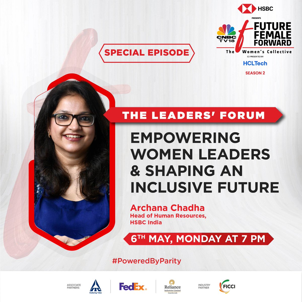 Don't miss an exclusive conversation with HSBC Trailblazers on gender parity & beyond, on CNBC-TV18's Future. Female. Forward - The Women's Collective. Mark your calendars!  

06th May, Monday | 7 PM  

@HSBC_IN @hcltech @ITCCorpCom @FedExIndia @ficci_india
#FutureFemaleForward…