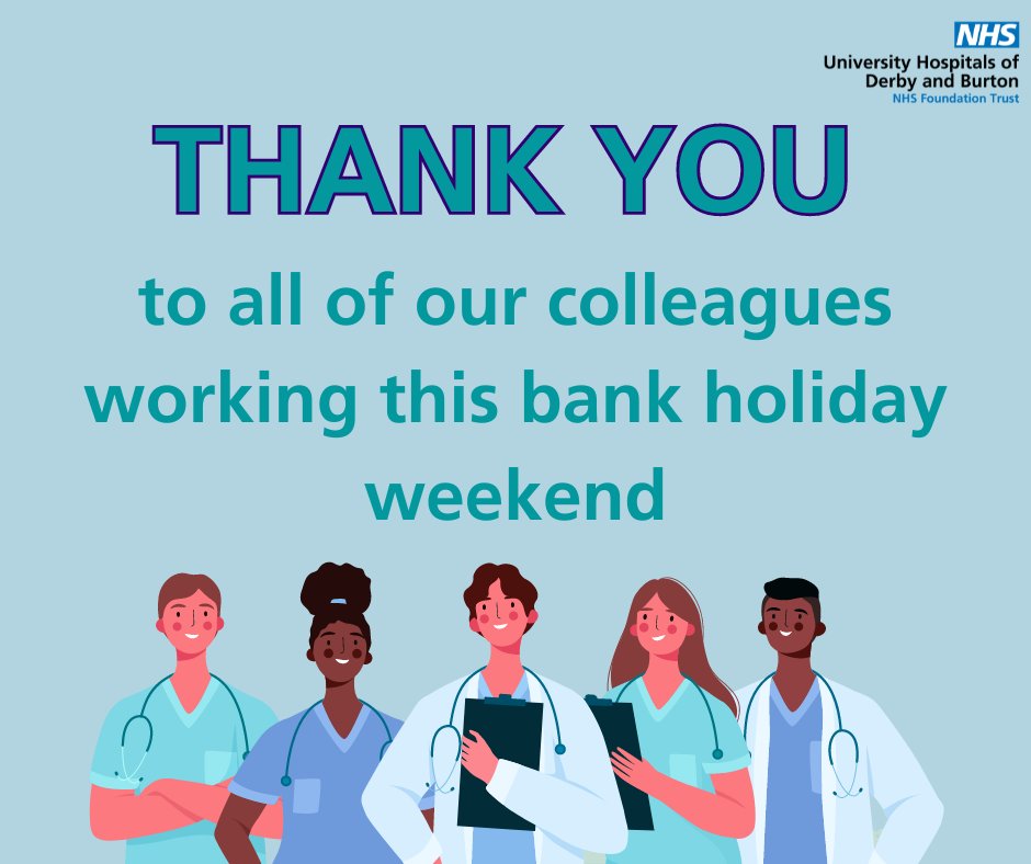 We would like to say a huge thank you to everyone at #TeamUHDB who has been working over the course of the bank holiday weekend to continue to care for our patients and communities.