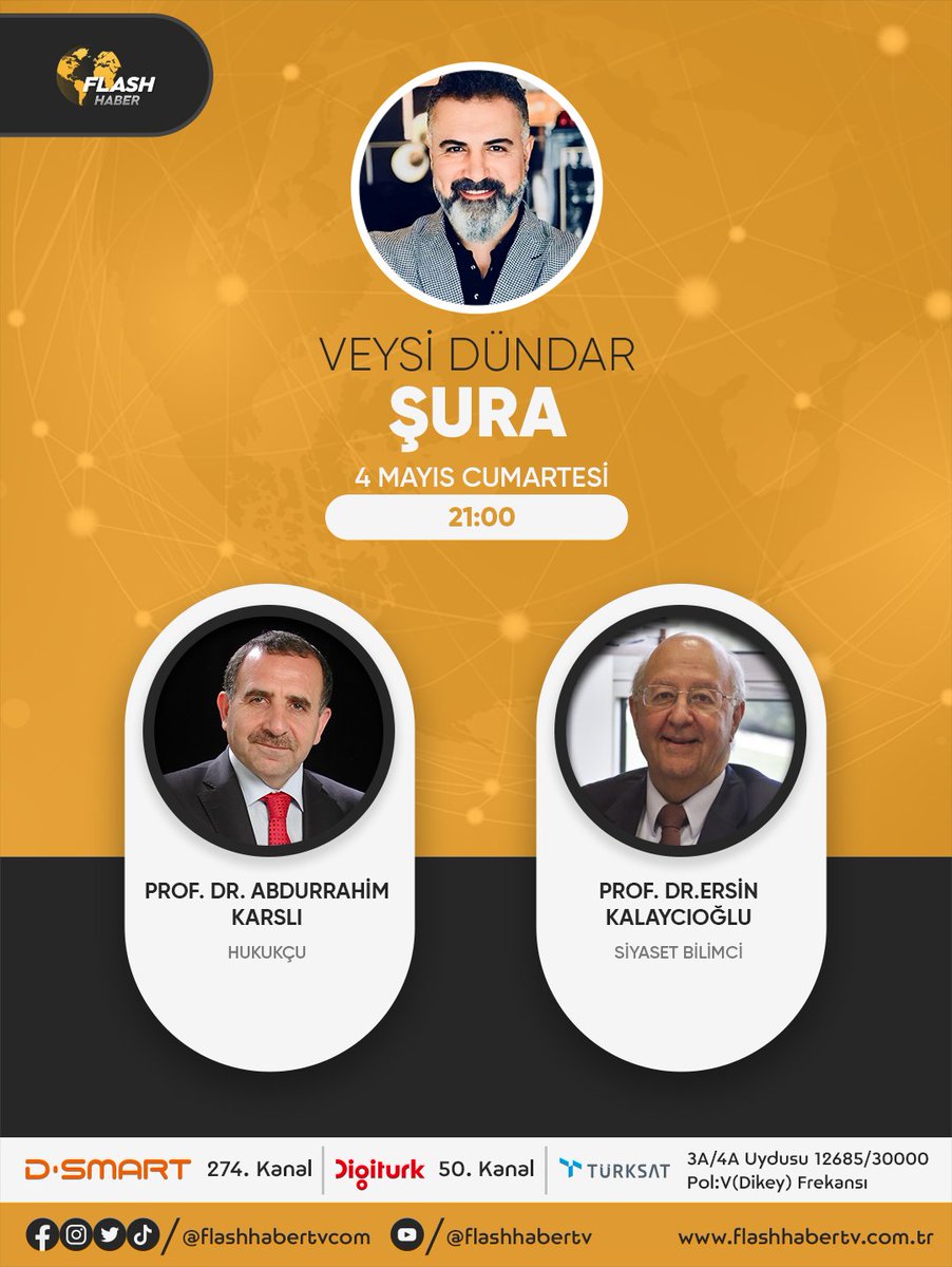 'ŞURA'; @VEYSIIDUNDAR'ın moderatörlüğünde 4 Mayıs Cumartesi , saat 21.00'da Flash Haber TV ve Flash Haber YouTube kanalında. @Abdurahimkarsli #ersinkalaycıoğlu